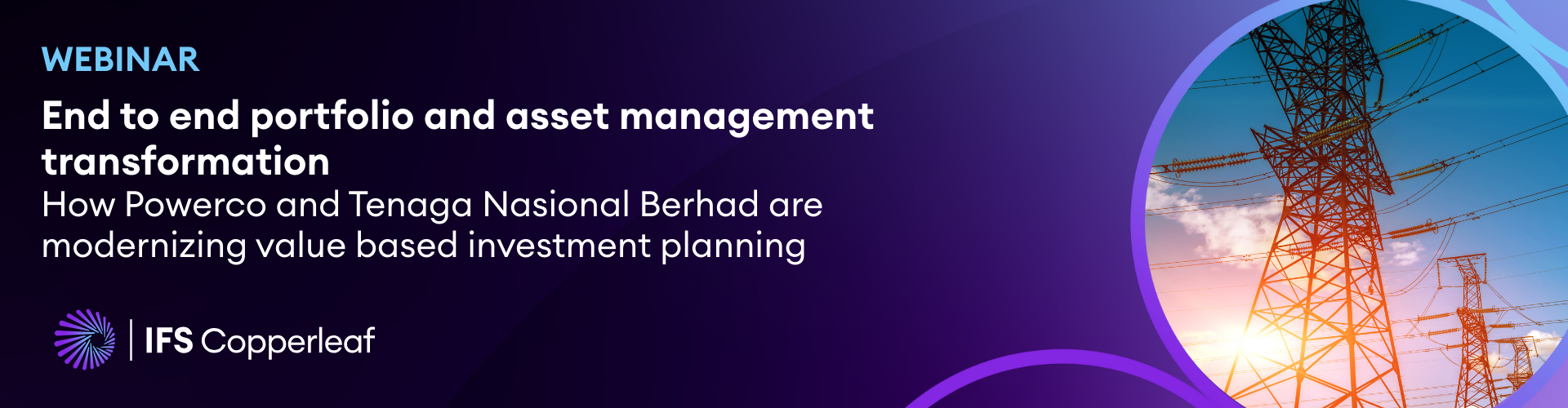 IFS Copperleaf - Webinar TNB Powerco